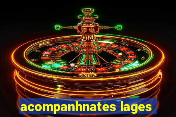 acompanhnates lages